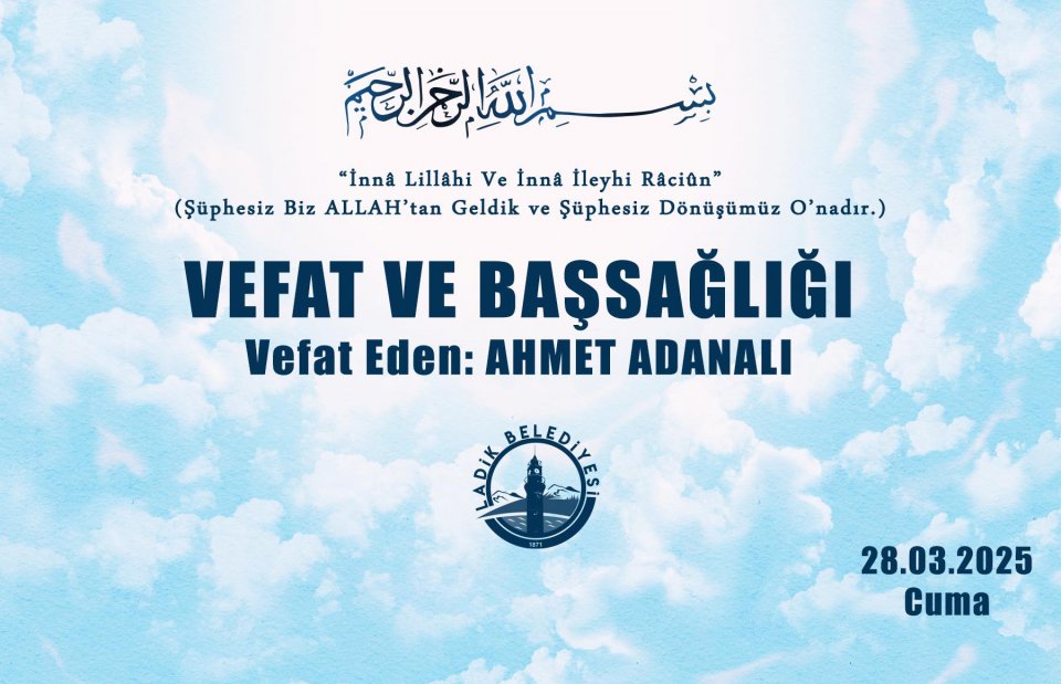 Vefat Eden: AHMET ADANALI