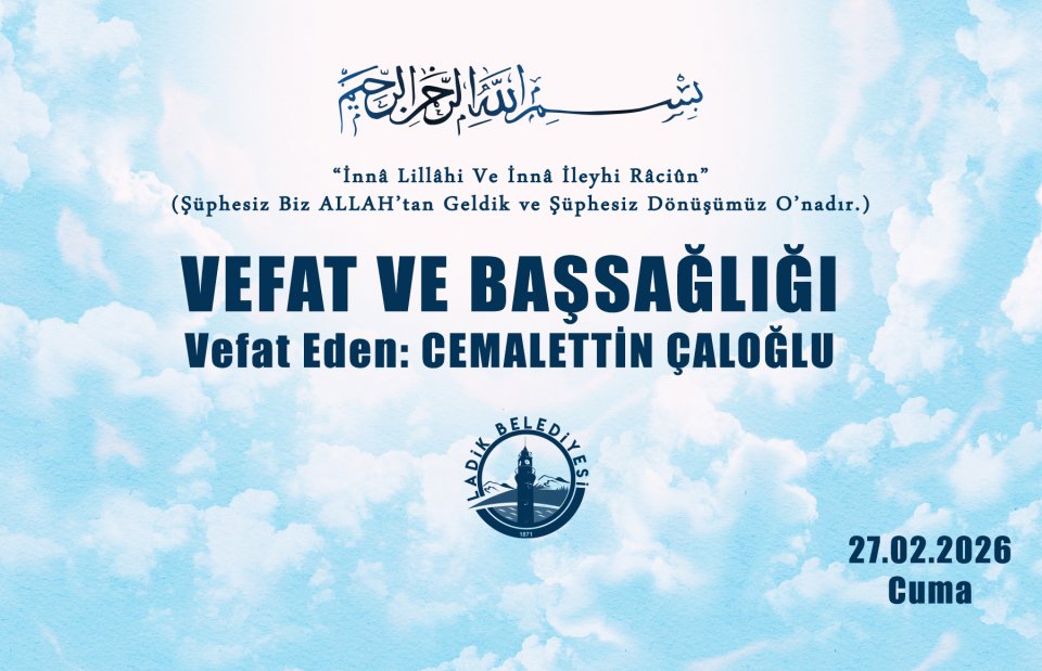 Vefat Eden: CEMALETTİN ÇALOĞLU