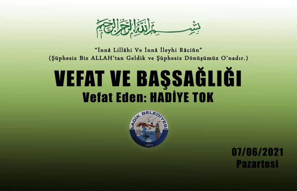 Vefat Eden: Hadiye TOK