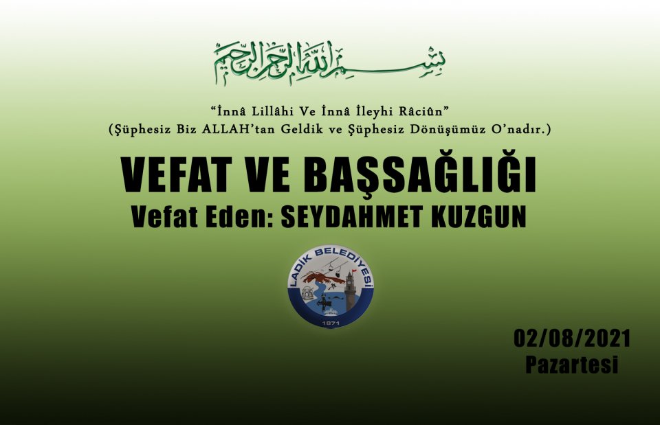 Vefat Eden: Seydahmet KUZGUN