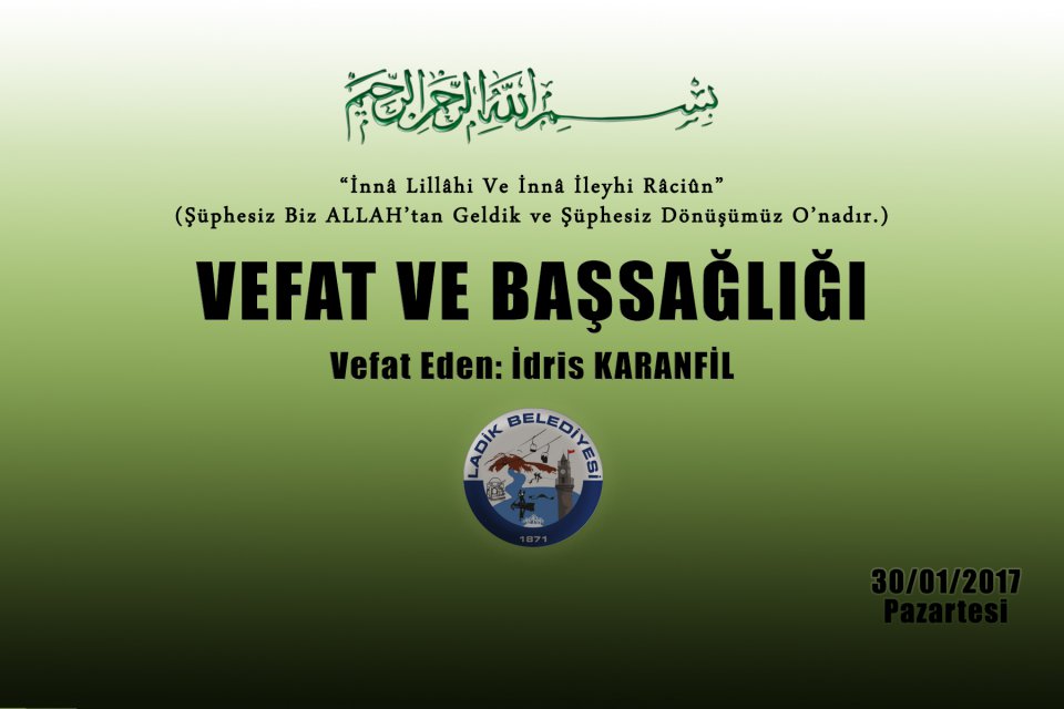 Vefat Eden: İdris KARANFİL