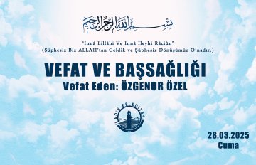Vefat Eden: ÖZGENUR ÖZEL