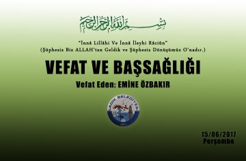 Vefat Eden: Emine ÖZBAKIR